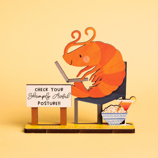 SHRIMPLY AWFUL POSTURE CHECK DESK COMPANION